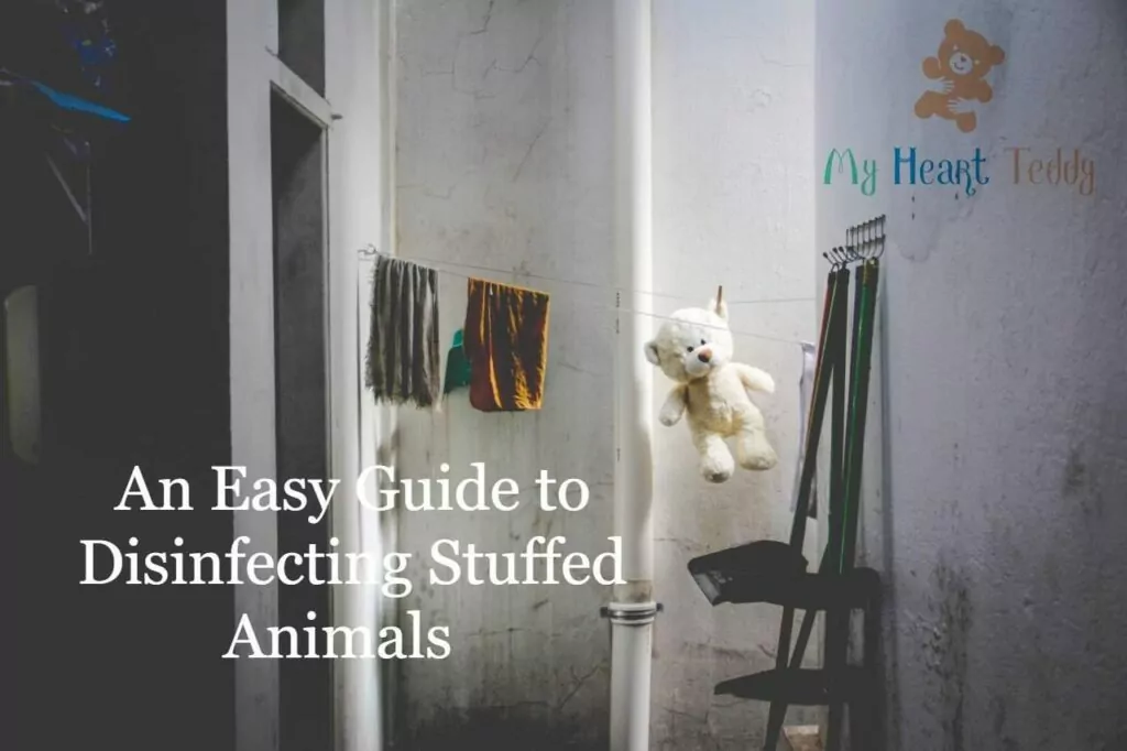 An Easy Guide to Disinfecting Stuffed Animals